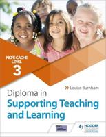 CACHE Level 3 Diploma in Supporting Teaching and Learning