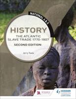 The Atlantic Slave Trade 1770-1807