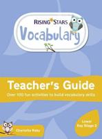 Rising Stars Vocabulary: Lower Key Stage 2