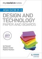 AQA GCSE (9-1) Design and Technology. Paper and Boards