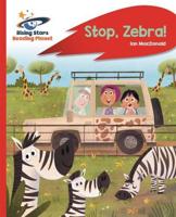 Stop Zebra!