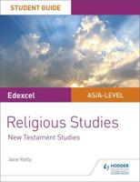 Edexcel Religious Studies. A level/AS Student Guide