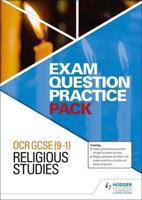 OCR GCSE (9-1) Religious Studies. Exam Question Practice Pack