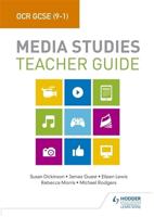 OCR GCSE (9-1) Media Studies. Teacher Guide