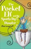 The Pocket Elf and the Sports Day Disaster