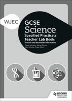 WJEC GCSE Science. Teacher Lab Book