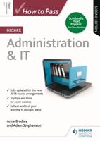 How to Pass Higher Administration & IT