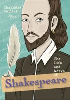 The Life and Works of Shakespeare