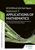 2018 SQA Specimen and Past Papers With Answers. National 5 Applications of Mathematics