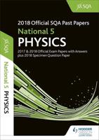 National 5 Physics. 2018-19 SQA Specimen and Past Papers With Answers