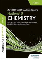 Chemistry 2018-19 SQA Specimen and Past Papers With Answers. National 5