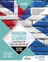 Higher Modern Studies. Democracy in Scotland and the UK