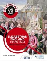 Elizabethan England, C1568-1603