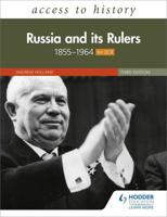 Russia and Its Rulers, 1855-1964