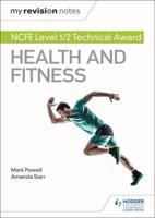 NCFE Level 1/2 Technical Award in Health and Fitness