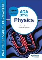 350+ Questions for AQA GCSE Physics