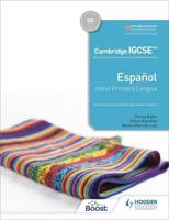 Cambridge IGCSE Español Como Primera Lengua. Libro Del Alumno