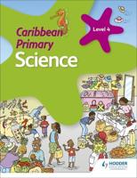Caribbean Primary Science. Book 4