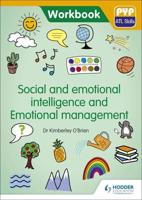 Social and Emotional Intelligence and Emotional Management