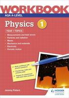AQA A-Level Physics. 1 Workbook