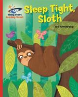 Sleep Tight, Sloth
