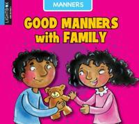 Good Manners With Family