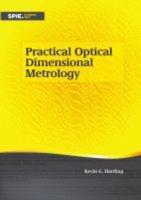 Practical Optical Dimensional Metrology