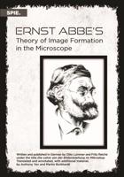 Ernst Abbe's Theory of Image Formation in the Microscope