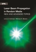 Laser Beam Propagation in Random Media