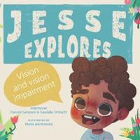 Jesse Explores