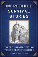 Incredible Survival Stories