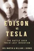 Edison Vs. Tesla