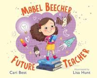 Mabel Beecher - Future Teacher