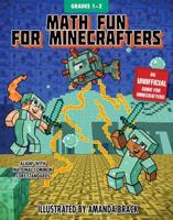 Math Fun for Minecrafters. Grades 1-2