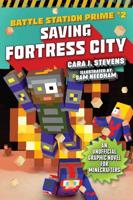 Saving Fortress City