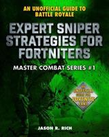 Expert Sniper Strategies for Fortniters