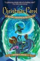 Christmas Carol & The Shimmering Elf, 2