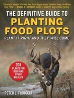 The Definitive Guide to Planting Food Plots