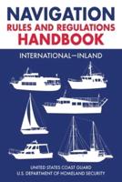 Navigation Rules and Regulations Handbook: International--Inland
