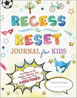 Recess to Reset Journal for Kids