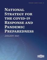 National Strategy for the Covid-19 Response and Pandemic Preparedness