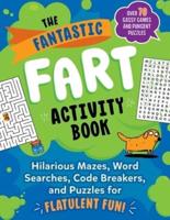 The Fantastic Fart Activity Book