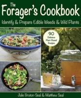 The Forager's Cookbook