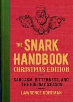 The Snark Handbook: Christmas Edition