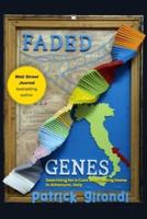 Faded Genes