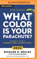 What Color Is Your Parachute? 2022