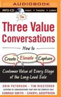 The Three Value Conversations