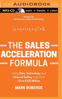 The Sales Acceleration Formula