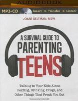 A Survival Guide to Parenting Teens