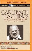 Carlebach Teachings of Joy and Oneness & Other Stories